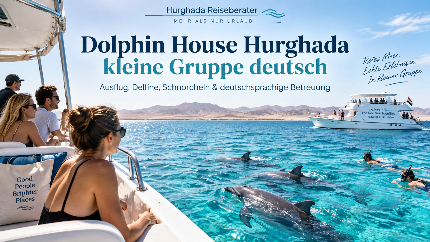 Dolphin House Hurghada kleine Gruppe deutsch