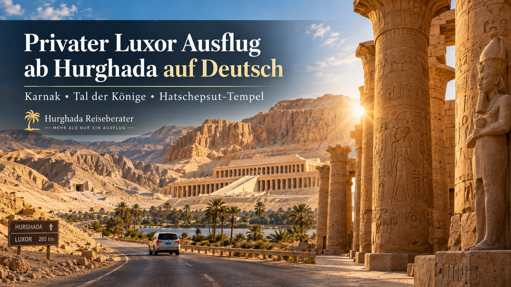 Privater Luxor Ausflug ab Hurghada auf Deutsch