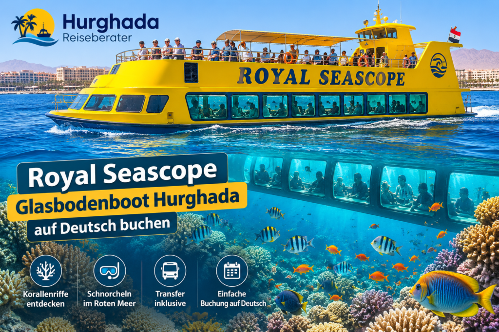 Royal Seascope Glasbodenboot Hurghada auf Deutsch buchen