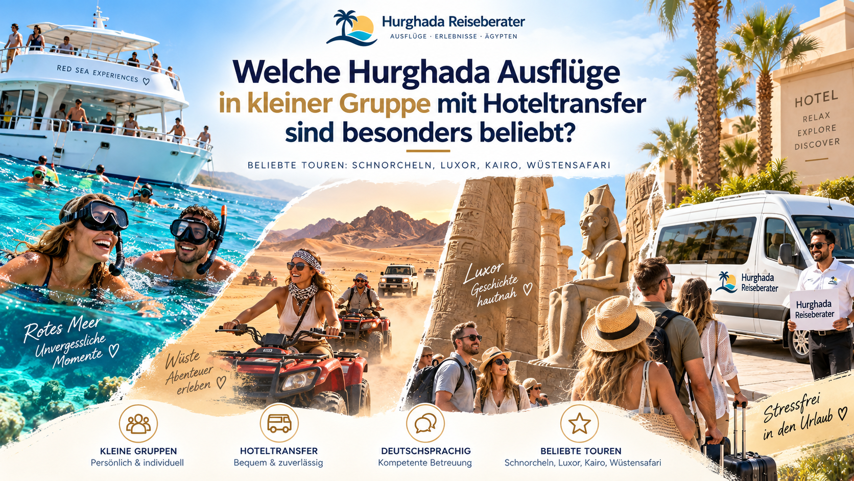 Welche Hurghada Ausflüge in kleiner Gruppe mit Hoteltransfer sind besonders beliebt