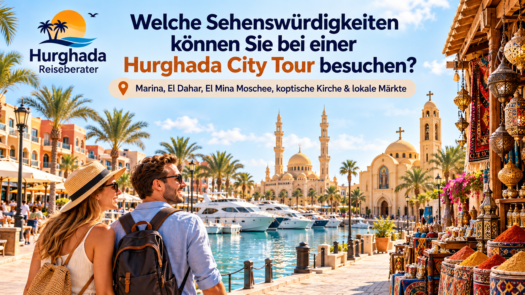 Welche Sehenswürdigkeiten können Sie bei einer Hurghada City Tour besuchen